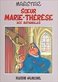 Soeur Mariethrse Des Batignolles Tome 1