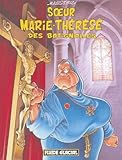 Soeur Mariethrse Des Batignolles Tome 1