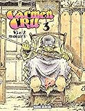 Carmen Cru, Tome 3 : Vie & Moeurs