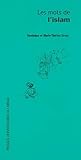 Les Mots De L'islam