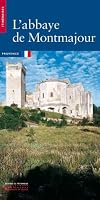L'abbaye de Montmajour (Itineraires)