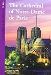 The Cathedral of Notre-Dame de Paris