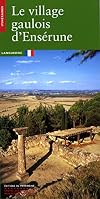 Le Village gaulois d' Ensérune
