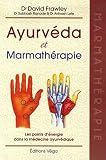 Ayurvda Et Marmathrapie Les Points Dnergie Dans La Mdecine Ayurvdique