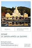 Sengo, le Japon après la guerre /