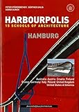 Harbourpolis Hamburg 15 Schools Of Architecture