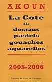 Cote Des Dessins 20052006