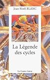 La L%C3%A9gende Des Cycles