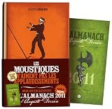 Les Moustiques N'aiment Pas Les Applaudissements + 1 Almanach