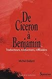 De Cicron Benjamin Traducteurs Traductions Rflexions