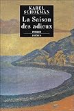 La Saison Des Adieux