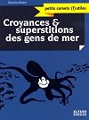 Croyances et superstitions des gens de mer