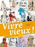 Vivre Vieux