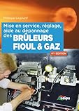 Mise En Service Rglage Aide Au Dpannage Des Brleurs Fioul Gaz