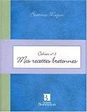 Cah3 Mes Recettes Bretonnes