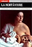 La Mort Vivre