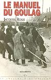 The Gulag Handbook: An Encyclopedia Dictionary of Soviet Penitentiary Institutions and Terms Related to the Forced Labor Camps