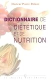 Dictionnaire De Dittique Et De Nutrition