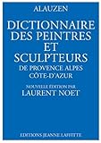 Dictionnaire Des Peintres Et Des Sculpteurs De Provencealpescte Dazur