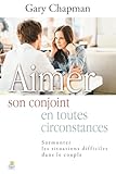 Aimer Son Conjoint En Toutes Circontances