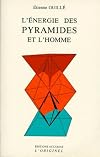 L'Energie des pyramides et l'homme