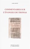 Commentaires Sur L'%C3%A9vangile De Thomas
