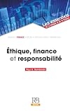 Éthique et responsabilité en finance : quo vadis?