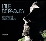 Lle De Pques Et La Plume Du Dieuoiseau