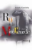 Rue De La Misricorde