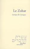 Le Zohar Cantique Des Cantiques