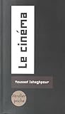 Le Cinma Histoire Et Thorie