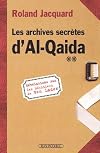 Les Archives secr&egrave;tes d'Al Qaida
