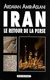 Iran : Le retour de la Perse