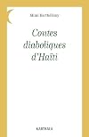 Contes diaboliques d'Haïti