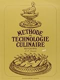 Mthode De Technologie Culinaire Tome 1 Livre De Llve