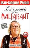 Les Carnets d'un malfaisant