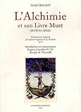 Lalchimie Et Son Livre Muet
