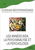 La Psychanalyse Et La Psychologie Lpreuve Du Sida N 5960