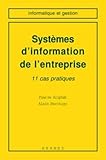 Syst%C3%A8mes D'information De L'entreprise : 11 Cas Pratiques