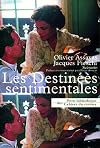 Les Destinées sentimentales [2000 film]