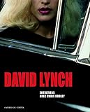 David Lynch : Entretiens Avec Chris Rodley, Films, Photographies, Peintures