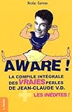 Aware ! La Compile Int%C3%A9grale Des Vraies Perles De Jean Claude V.d. + Les In%C3%A9dites !