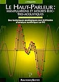 Le Haut Parleur : Manipulations Et Mesures %C3%A9lectro Acoustiques