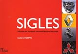 Sigles Histoire Des Marques Automobiles Dans Le Monde