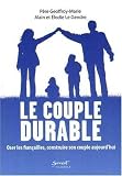 Le Couple Durable Oser Les Fianailles Construire Son Couple Aujourdhui