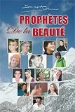 Prophtes De La Beaut