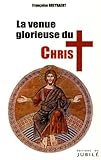 La Venue Glorieuse Du Christ
