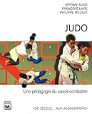 Judo Une Pdagogie Du Savoircombattre