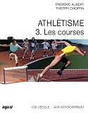 Athltisme Tome 3 Les Courses