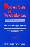 Nouveau Code Du Travail Maritime 1re Dition
